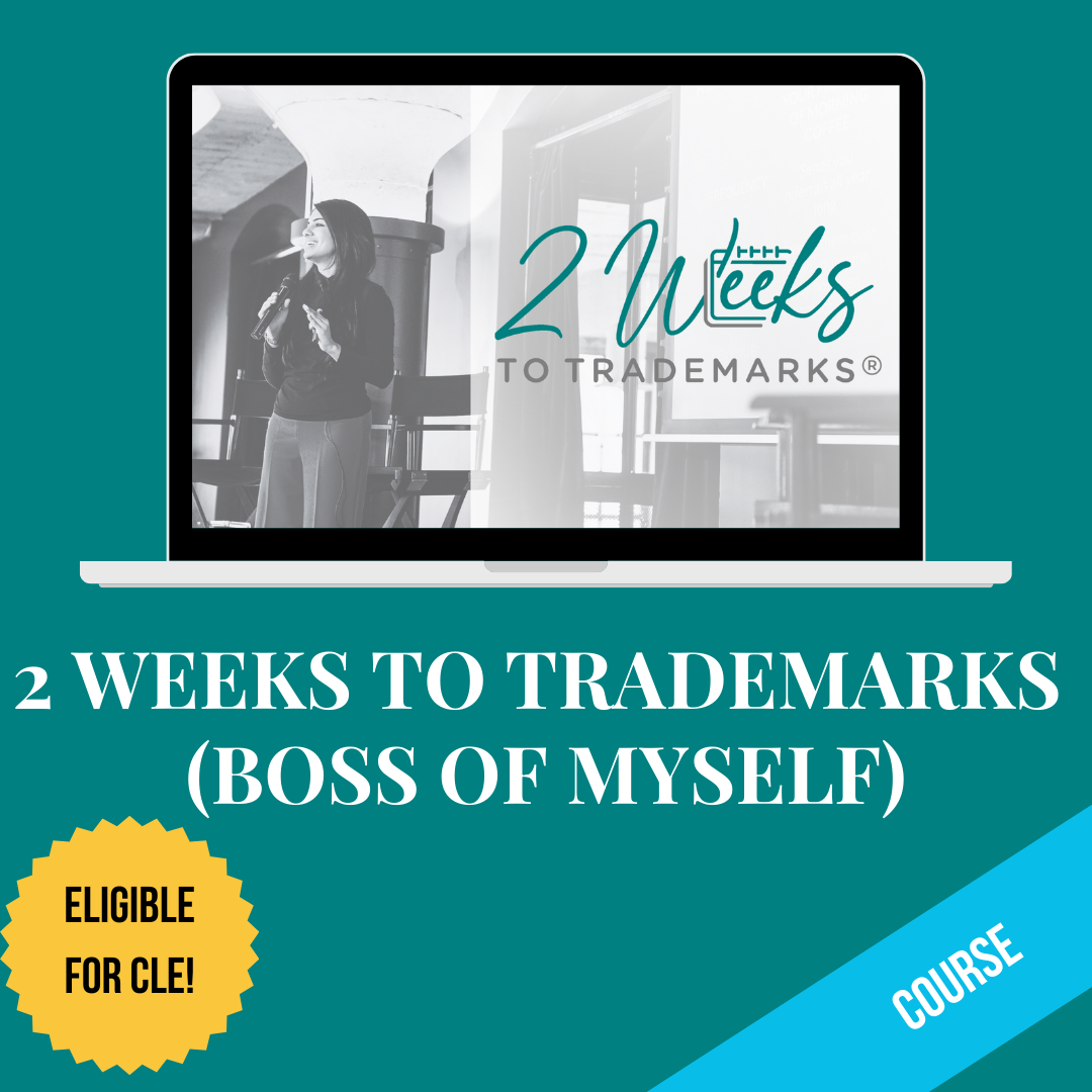 2 Weeks to Trademarks (Boss of Myself)