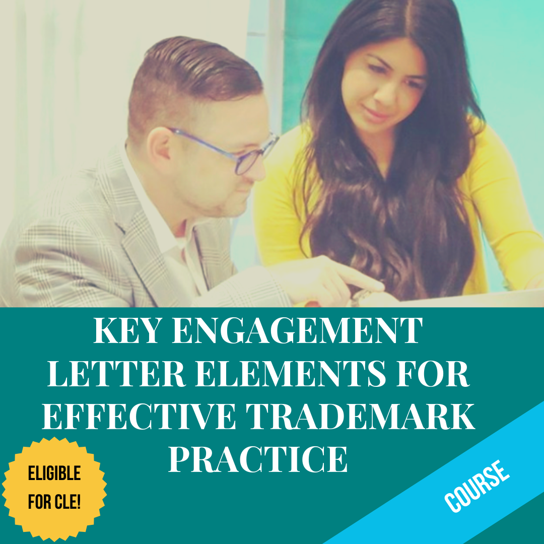 Key Engagement Letter Elements for Effective Trademark Practice