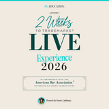 2 Weeks to Trademarks®: Live Experience 2026