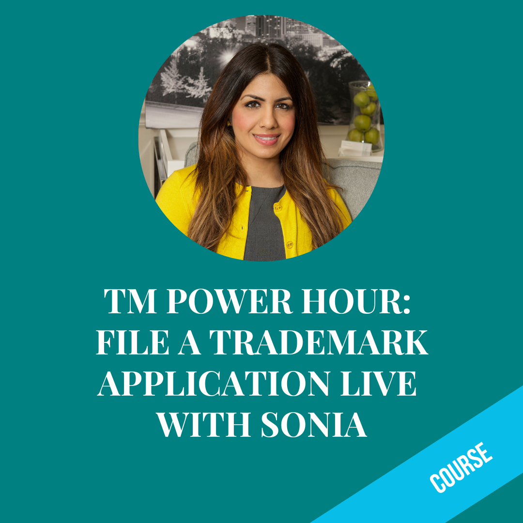 TM Power Hour: File a Trademark Application LIVE with Sonia